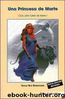 (Marte 01) Una Princesa De Marte(c.2) by Edgar Rice Burroughs
