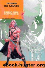 (Marte 02) Dioses De Marte(c.2) by Edgar Rice Burroughs