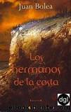 (Martina De Santo 01) Los Hermanos De La Costa by Juan Bolea