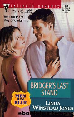 (Men In Blue, #7) Bridger's Last Stand by Linda Winstead Jones