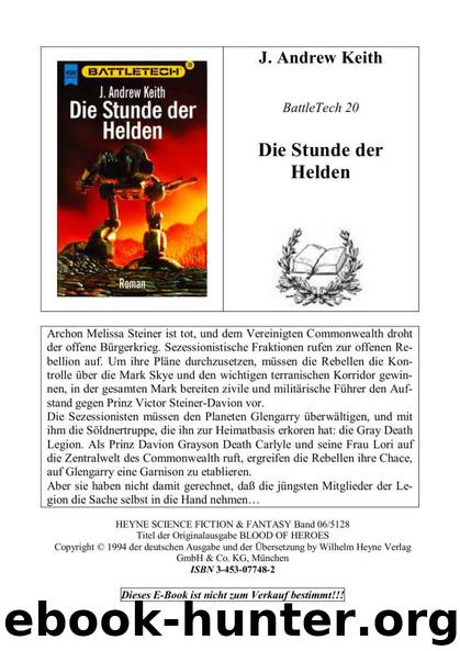 (Microsoft Word - BattleTech - 20 - J. Andrew Keith - Die Stunde der Helden.\205) by Christian