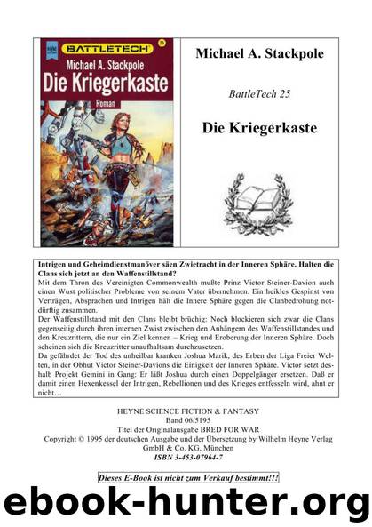 (Microsoft Word - BattleTech - 25 - Michael A Stackpole - Die Kriegerkaste.d\205) by Christian