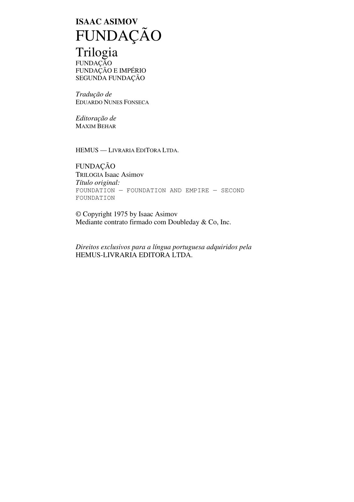(Microsoft Word - Isaac Asimov - Fundação.doc) by (organiza\347\343o)