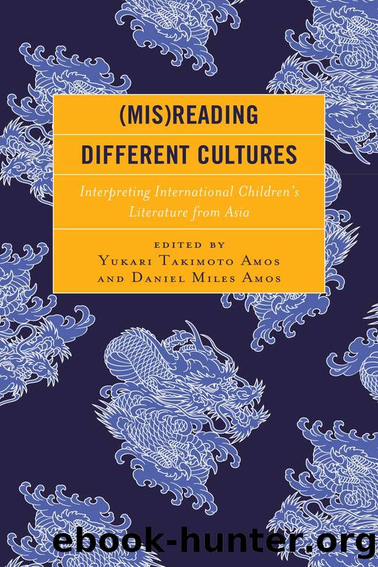 (Mis)Reading Different Cultures by Amos Yukari Takimoto;Amos Daniel Miles;