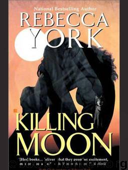 (Moon 1) - Killing Moon by Rebecca York