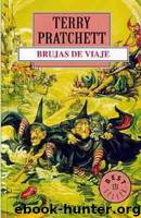 (Mundodisco 12) Brujas De Viaje(c.2) by Terry Pratchett