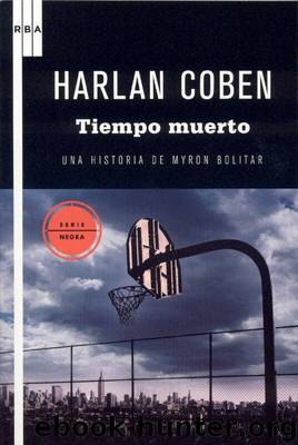 (Myron Bolitar 03) Tiempo Muerto(c.2) by Harlan Coben