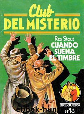 (Nero Wolfe 41) Cuando Suena El Timbre by Rex Todhunter Stout