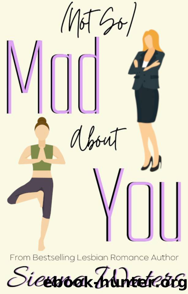 (Not So) Mad About You (Moonshine Retreat Book 1) by Sienna Waters