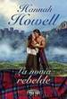 (Novias 01) La Novia Rebelde by Hannah Howell