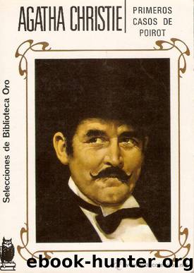 (Poirot 40) Primeros casos de Poirot(c.1) by Agatha Christie