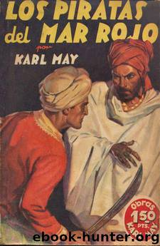(Por Tierras Del Profeta 01) Los Piratas Del Mar Rojo by Karl May