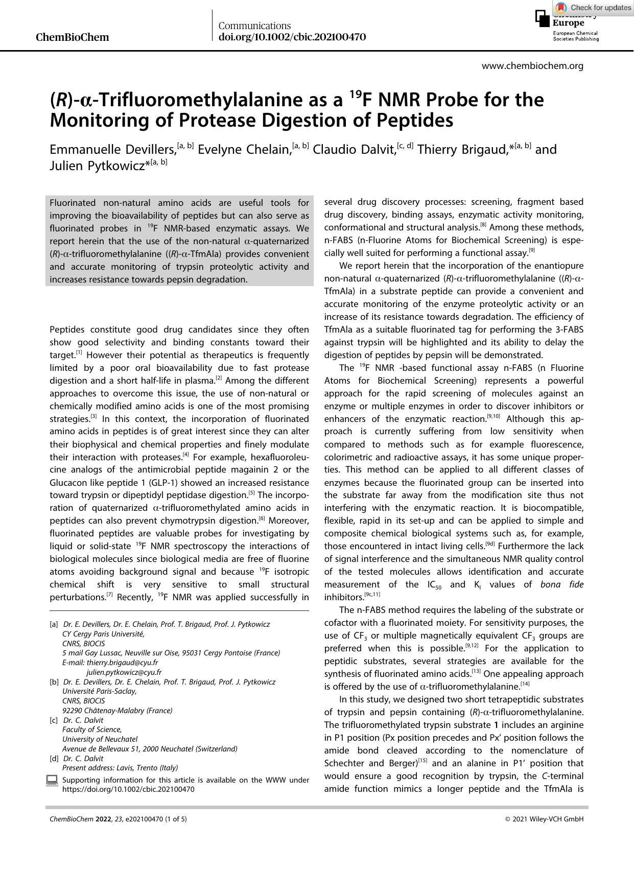 (R)âÎ±âTrifluoromethylalanine as a 19F NMR Probe for the Monitoring of Protease Digestion of Peptides by Unknown