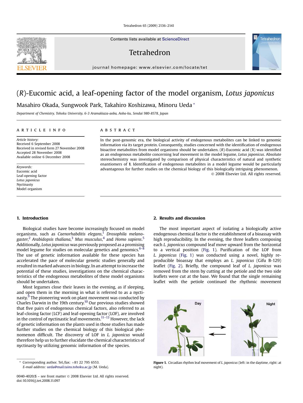 (R)-Eucomic acid, a leaf-opening factor of the model organism, Lotus japonicus by Masahiro Okada; Sungwook Park; Takahiro Koshizawa; Minoru Ueda