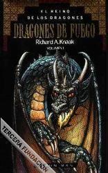 (Reino De Los Dragones 01) Dragones De Fuego by Richard A. Knaak
