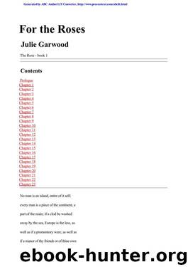 (Rose #1) For the Roses by Julie Garwood