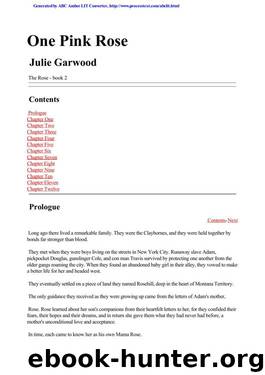 (Rose #2) One Pink Rose by Julie Garwood