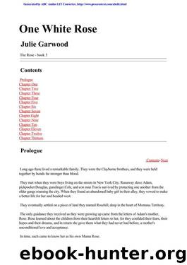 (Rose #3) One White Rose by Julie Garwood
