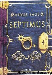 (Septimus Heap 01) Septimus(c.2) by Angie Sage