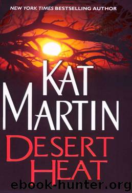 (Sinclair Sisters #2) Desert Heat by Kat Martin