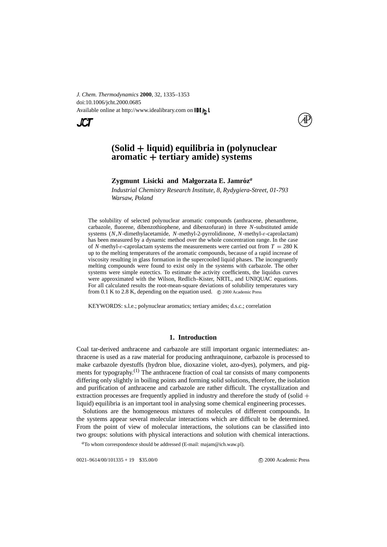 (Solid + liquid) equilibria in (polynuclear aromatic + tertiary amide) systems by Z. Lisicki & M. E. Jamroz