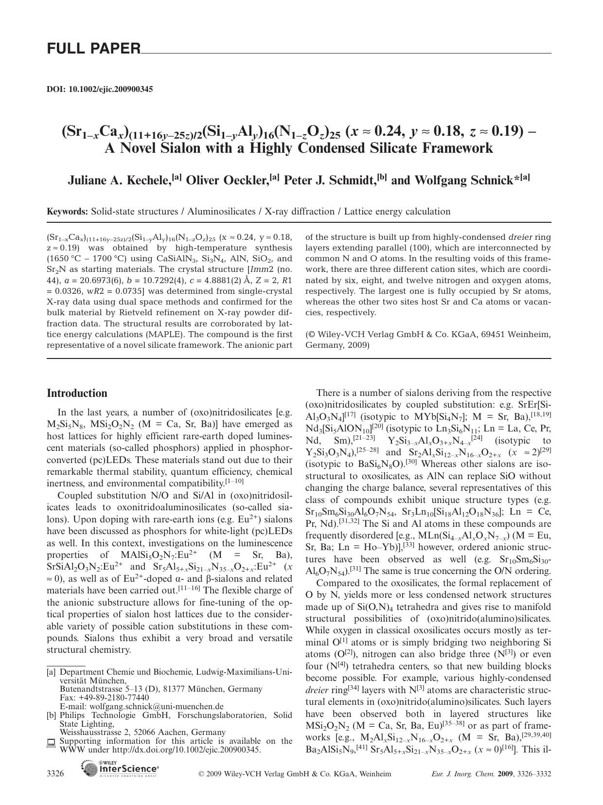 (Sr1-xCax)(11+16y-25z)2(Si1-yAly)16(N1-zOz)25 (x [ap] 0.24, y [ap] 0.18, z [ap] 0.19) - A Novel Sialon with a Highly Condensed Silicate Framework by Unknown