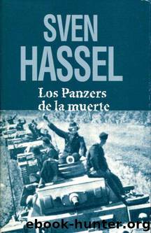 (Sven Hassel 02) Los Panzers de la muerte by Sven Hassel