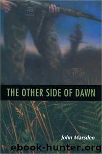(Tomorrow #7) The Other Side of Dawn by John Marsden