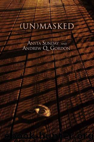 (Un)Masked by Gordon Andrew Q. & Sunday Anyta