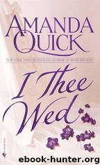 (Vanza #1) I Thee Wed by Amanda Quick