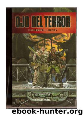 (Warhammer 40000) El ojo del terror by Barrington Bayley