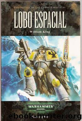 (Warhammer 40000. Lobos Espaciales 01) Lobo espacial by William King