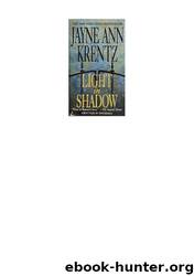(Whispering Springs #1) Light in Shadow by Jayne Ann Krentz