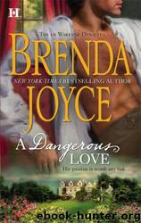 (de Warenne Dynasty #11) A Dangerous Love by Brenda Joyce