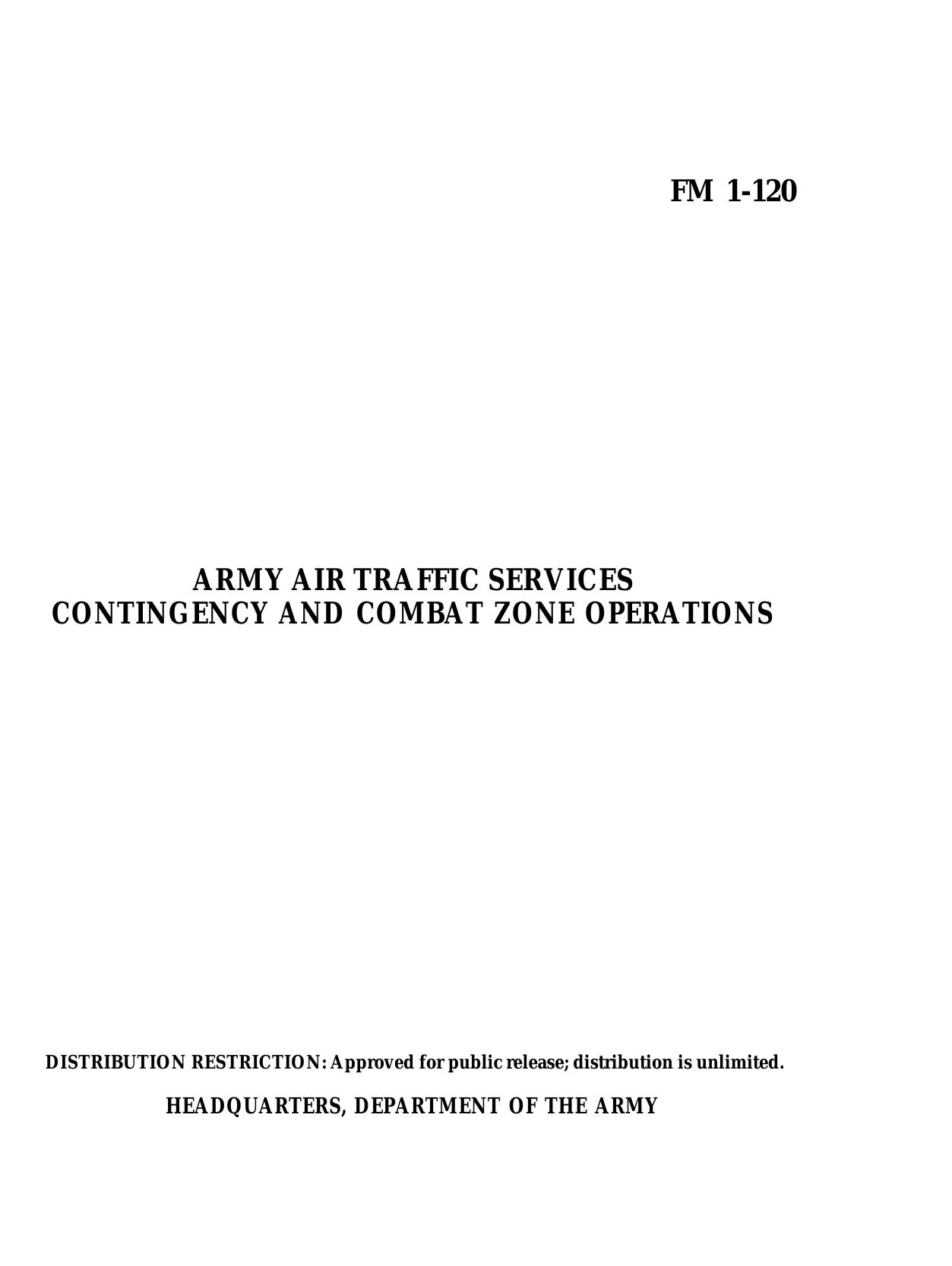 (eBook - English - Military) US Army - Field Manual FM 1-120 by Army Air Traffic Services Contingency & Combat Zone Operations 22May1995