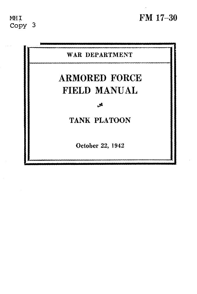 (eBook - English - Military) US Army - Field Manual FM 17-30 by Tank Platoon oct1942