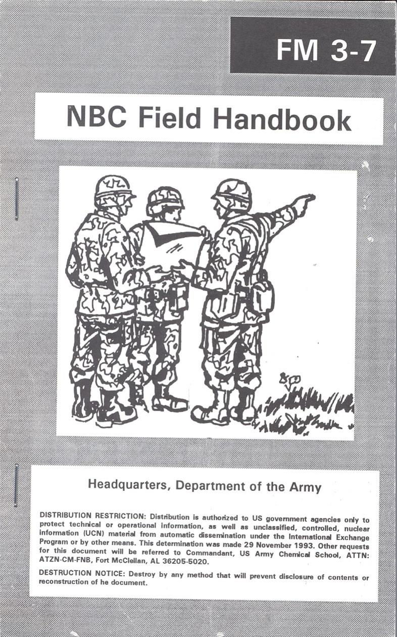 (eBook - English - Military) US Army - Field Manual FM 3-7 - Nuclear, biological, chemical warfare by NBC Field Handbook