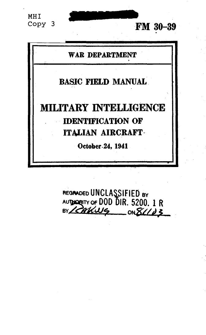 (eBook - English - Military) US Army - Field Manual FM 30-39 by Basic Field Manual Military Intelligence Identification of Italian Aircraft Oct1941