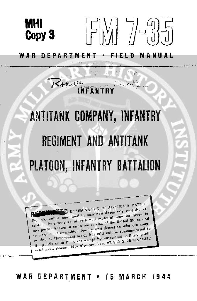 (eBook - English - Military) US Army - Field Manual FM 7-35 by Antitank Company Infantry Regiment & Antitank Platoon Infantry Battalion Mar1944