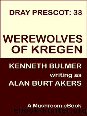 (eng) Alan Burt Akers - Dray Prescot 33 by Werewolves of Kregen