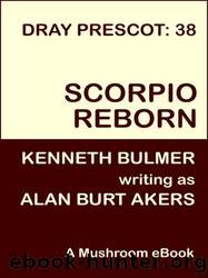 (eng) Alan Burt Akers - Dray Prescot 38 by Scorpio Reborn
