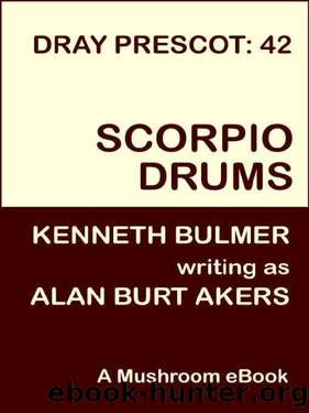 (eng) Alan Burt Akers - Dray Prescot 42 by Scorpio Drums