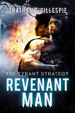 (eng) Jonathan C. Gillespie - Tyrant Strategy 01 by Revenant Man