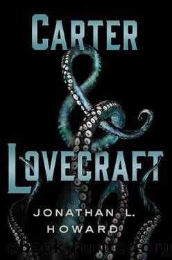 (eng) Jonathan L. Howard - Carter & Lovecraft 01 by Carter & Lovecraft