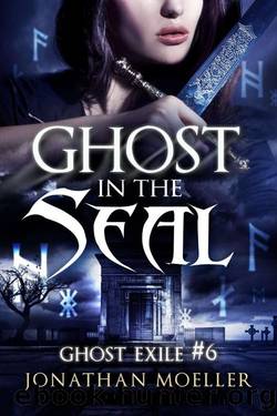(eng) Jonathan Moeller - Ghost Exile 06 by Ghost in the Seal