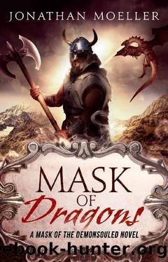 (eng) Jonathan Moeller - Mask of The Demonsouled 02 by Mask of Dragons