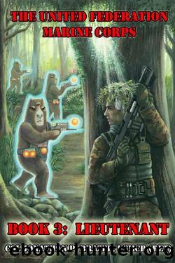 (eng) Jonathan P. Brazee - United Federation Marine Corps 03 by Lieutenant
