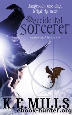 (eng) K. E. Mills - Rogue Agent 01 by The Accidental Sorcerer (v5.0)