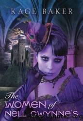 (eng) Kage Baker - Nell Gwynne 01 by The Women of Nell Gwynne's