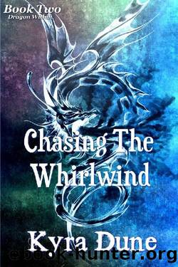 (eng) Kyra Dune - Dragon Within 02 by Chasing the Whirlwind